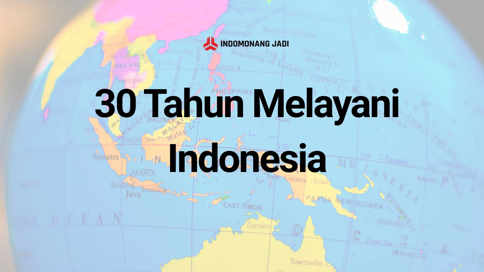 30 TAHUN INDOMONANG